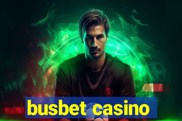 busbet casino